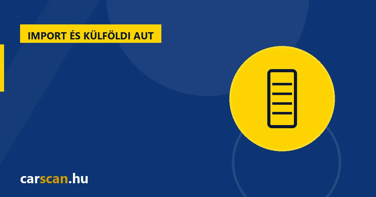 Így számold ki az importautó regisztrációs adóját és a valós bekerülési költséget