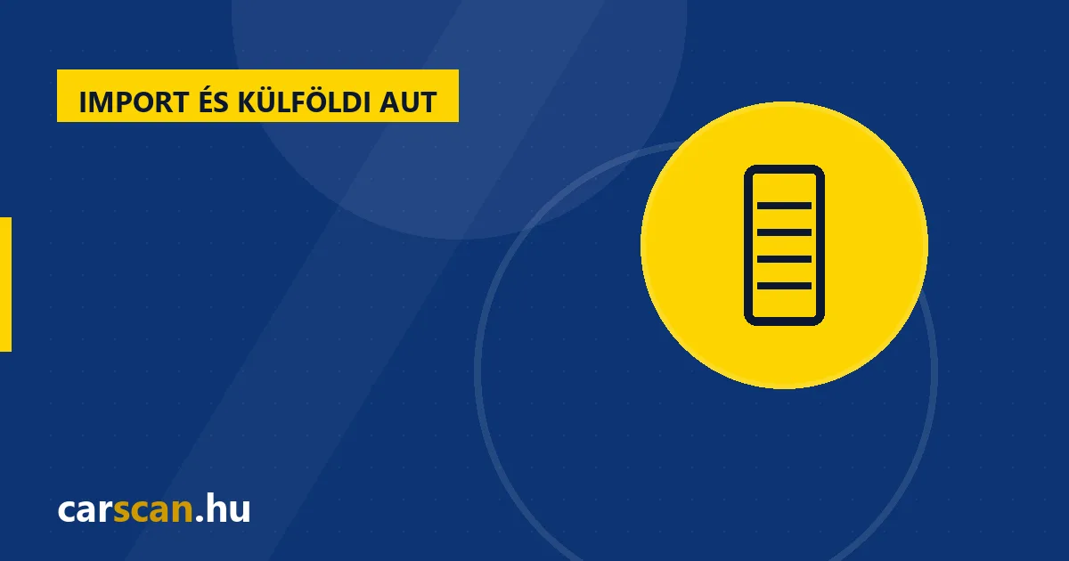 Osztrák használtautó-import: a Pickerl, a Typenschein és a leggyakoribb meglepetések
